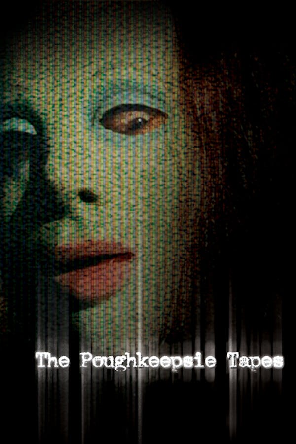 The Poughkeepsie Tapes