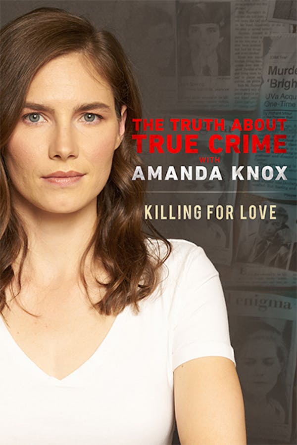 The Truth About True Crime with Amanda Knox Podcast