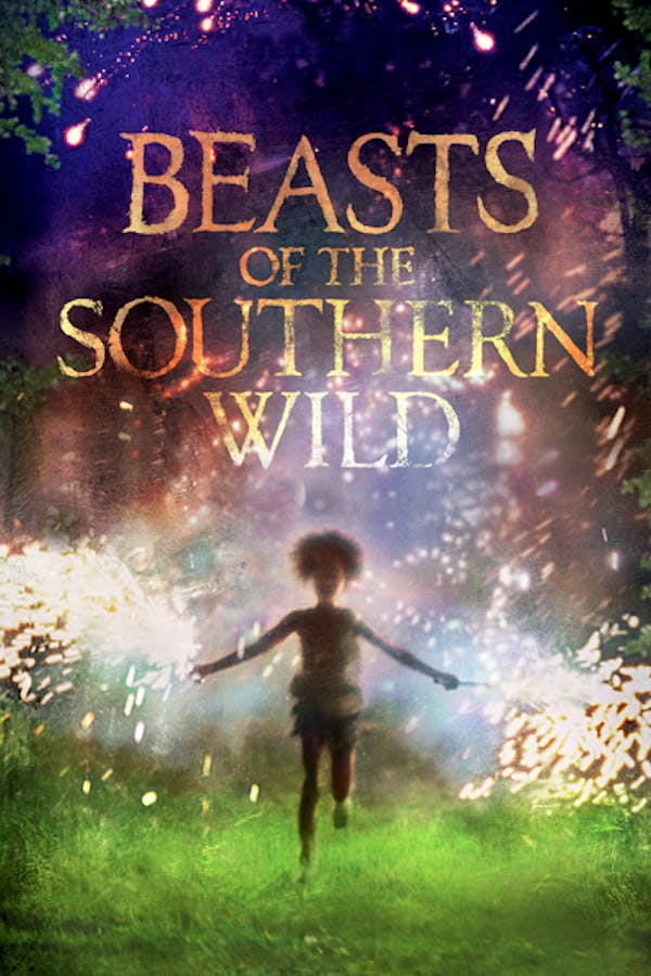 Beasts of the Southern Wild